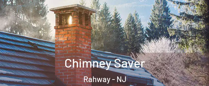  Chimney Saver Rahway - NJ