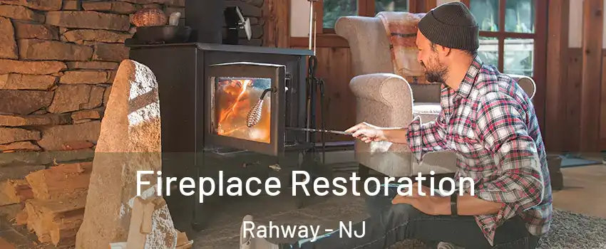  Fireplace Restoration Rahway - NJ