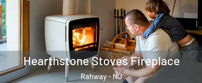  Hearthstone Stoves Fireplace Rahway - NJ