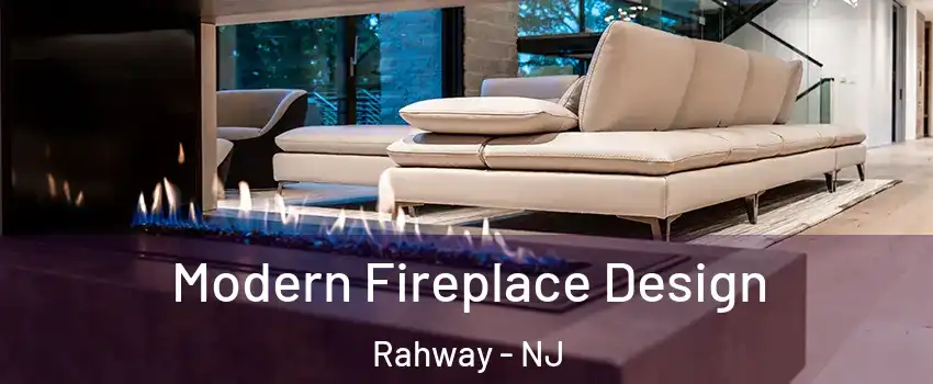  Modern Fireplace Design Rahway - NJ