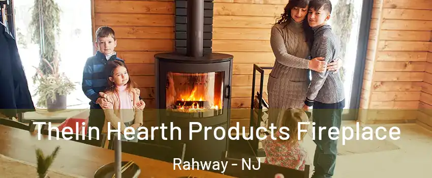  Thelin Hearth Products Fireplace Rahway - NJ